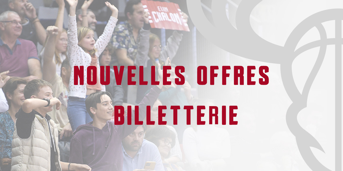 OFFRE BILLETTERIE - Elan Chalon